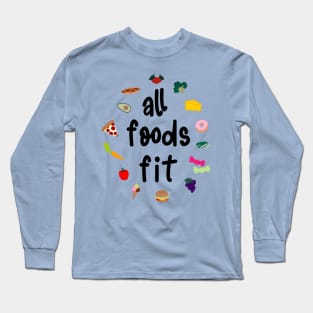 All Foods Fit Eating Disorder Recovery Long Sleeve T-Shirt